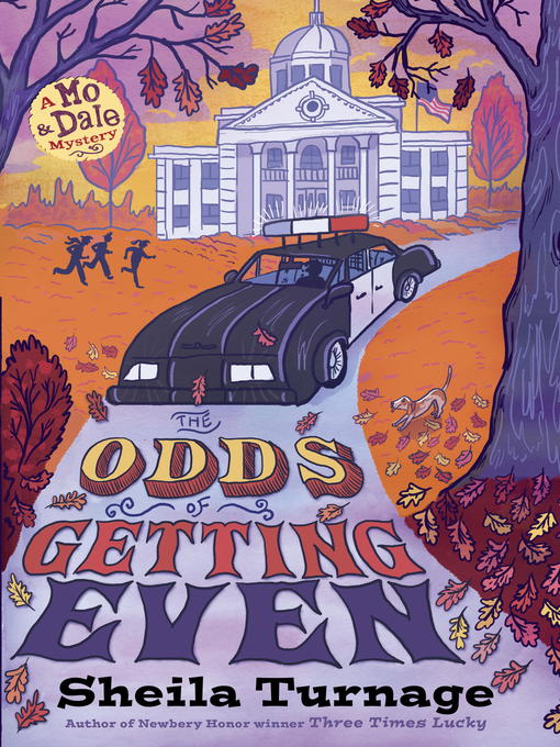 Title details for The Odds of Getting Even by Sheila Turnage - Available